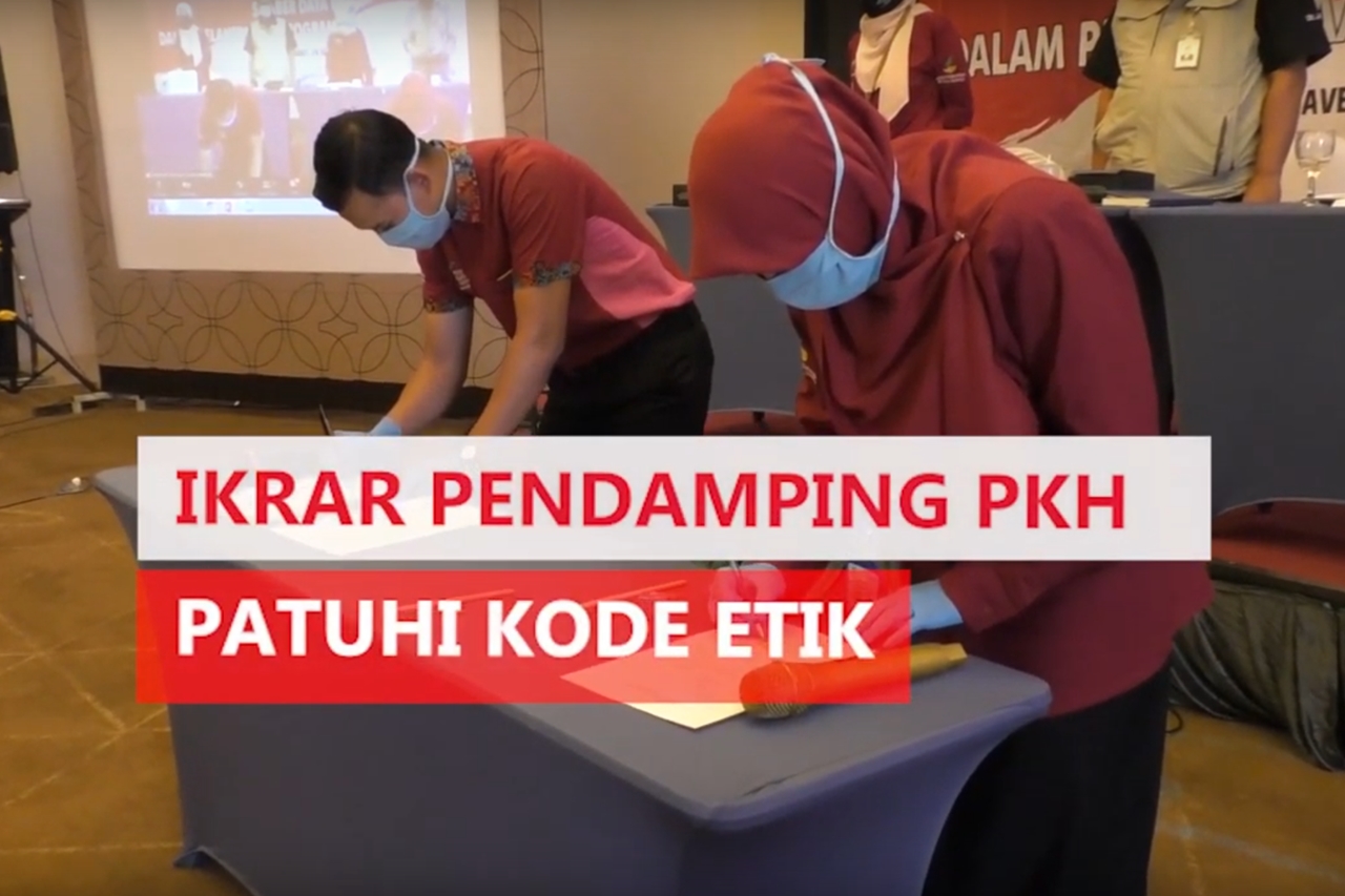 Ikrar Pendamping PKH Patuhi Kode Etik