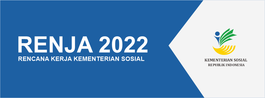 Rencana Kerja Kementerian Sosial 2022