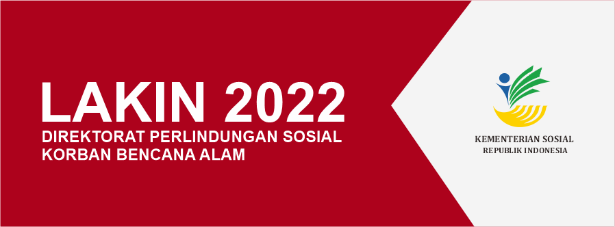 Laporan Kinerja Direktorat Perlindungan Sosial Korban Bencana Alam  Tahun 2022