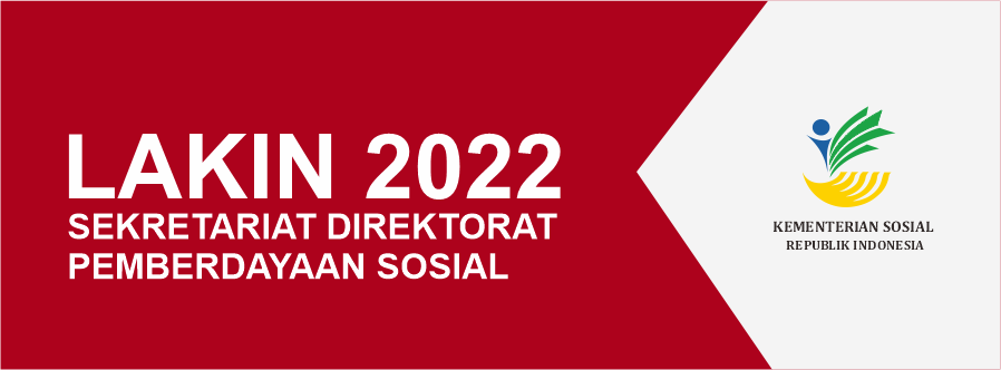 Laporan Kinerja Sekretariat Direktorat Jenderal Pemberdayaan Sosial Tahun 2022