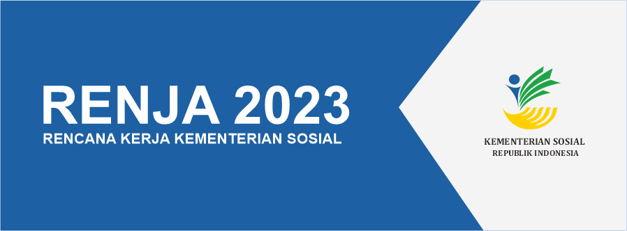 Rencana Kerja Kementerian Sosial Tahun 2023